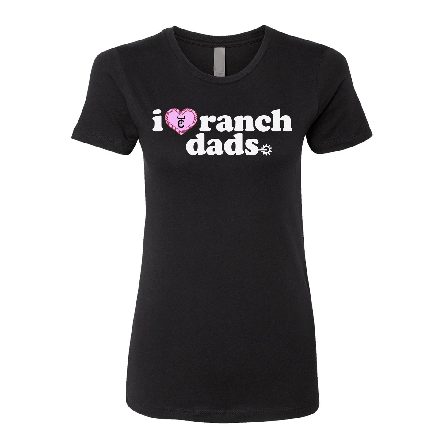 I Love Ranch Dads Women's Tee