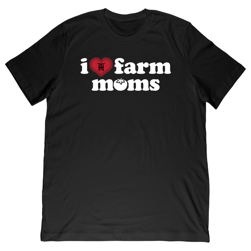 I Love Farm Moms Tee