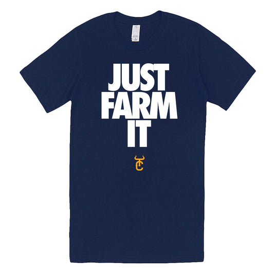 Just Farm It Tee