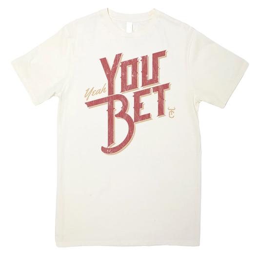 You Bet Midweight Tee