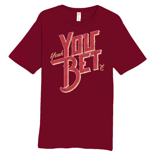 You Bet Tee