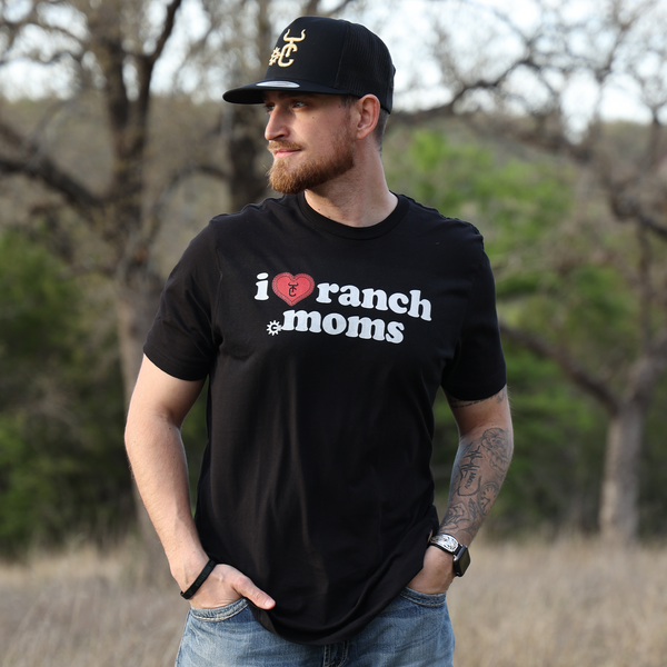 I Love Ranch Moms Tee