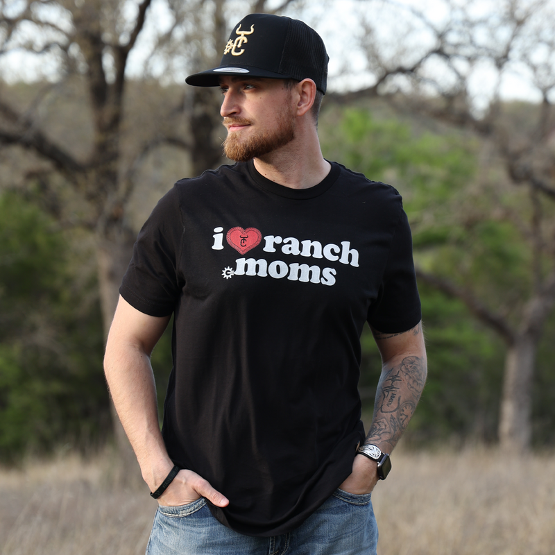 I Love Ranch Moms Tee